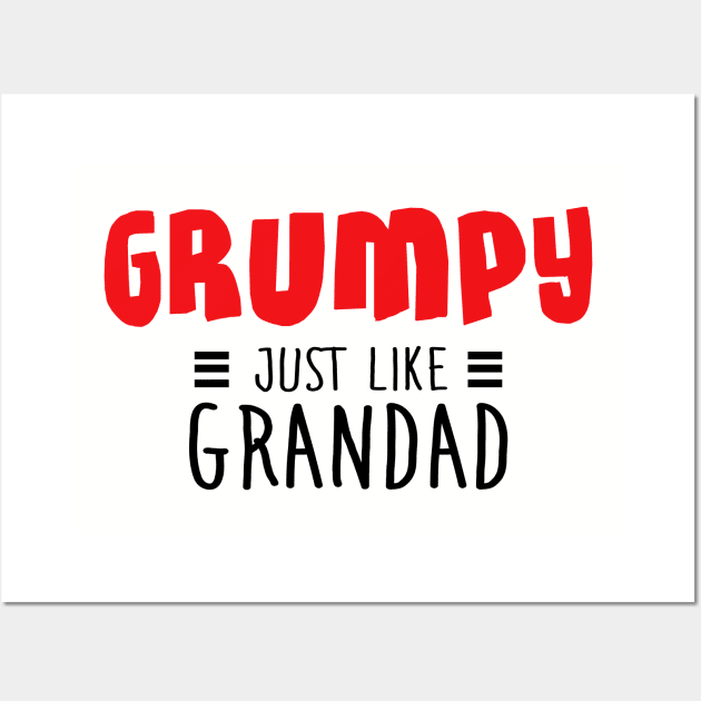 Grumpy just like grandad Wall Art by NotoriousMedia